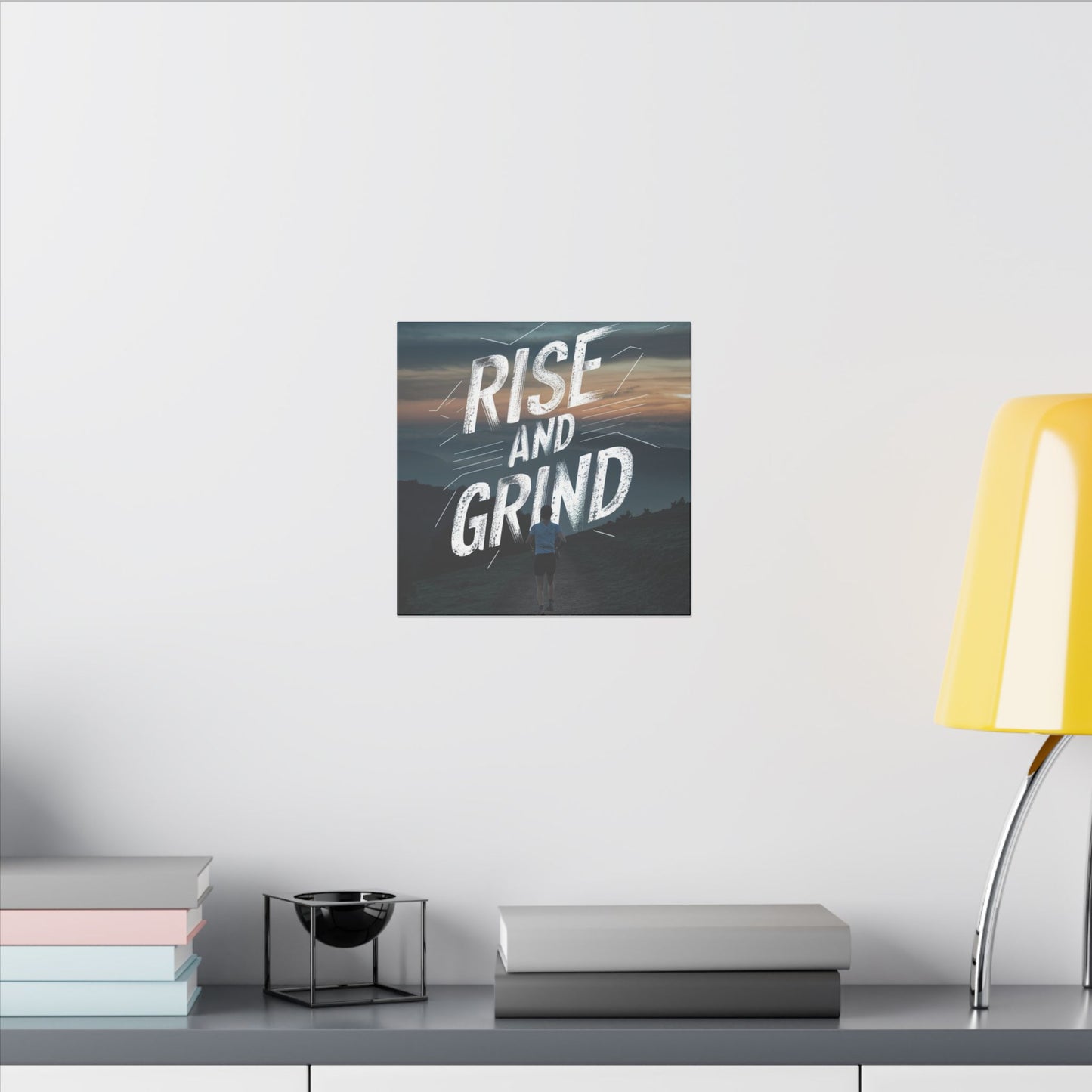 Rise and Grind Matte Canvas, Stretched, 0.75"