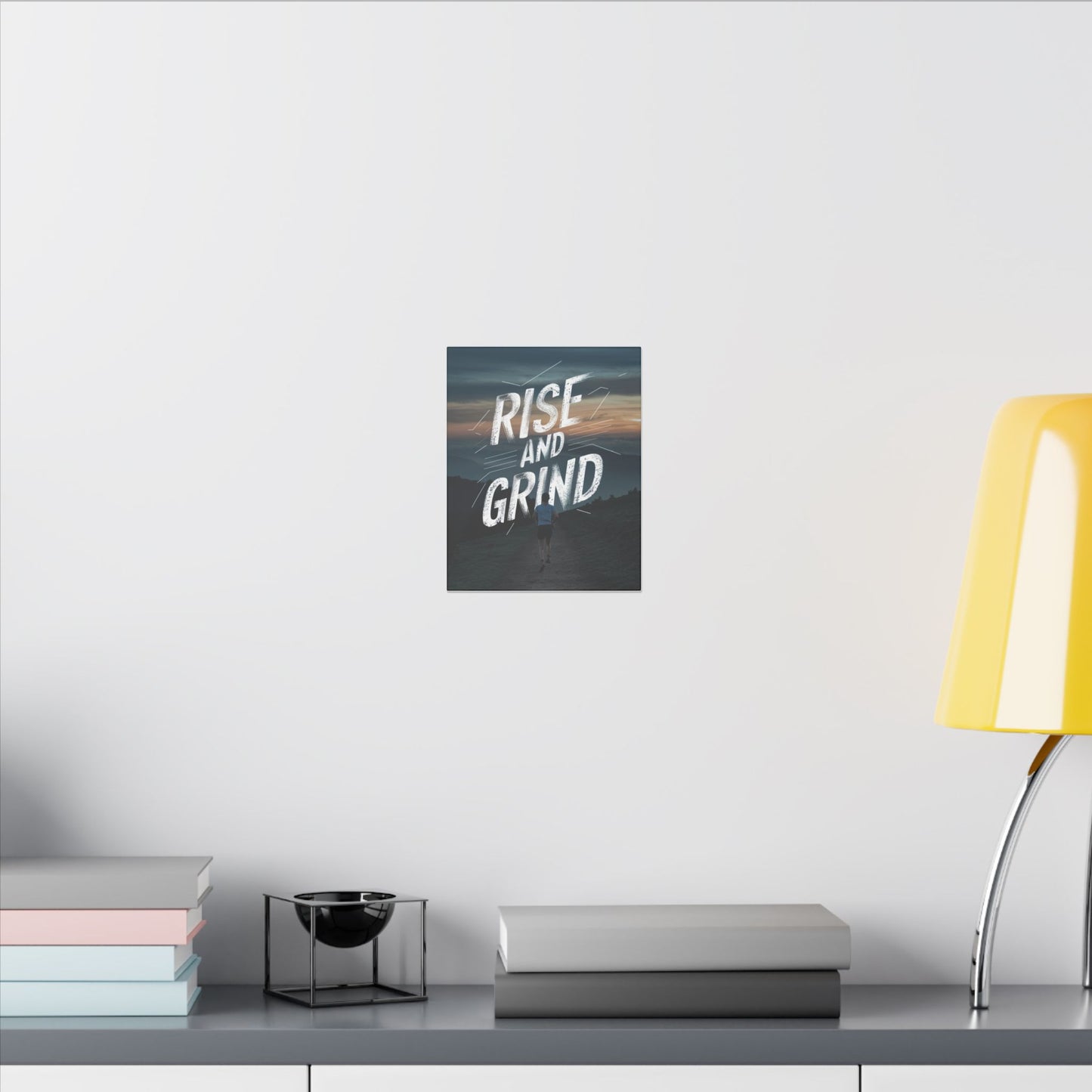 Rise and Grind Matte Canvas, Stretched, 0.75"