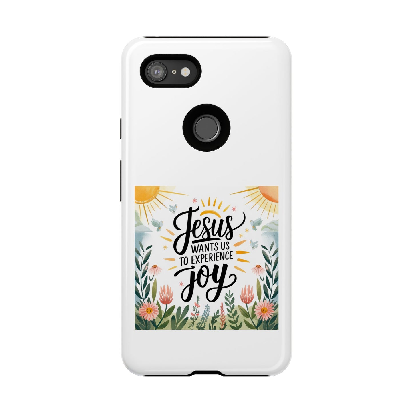 Joyful Phone Case - "Jesus Wants Us to Experience Joy" Design