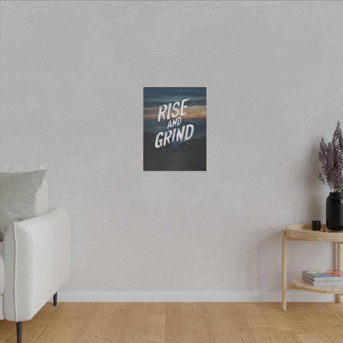 Rise and Grind Matte Canvas, Stretched, 0.75"