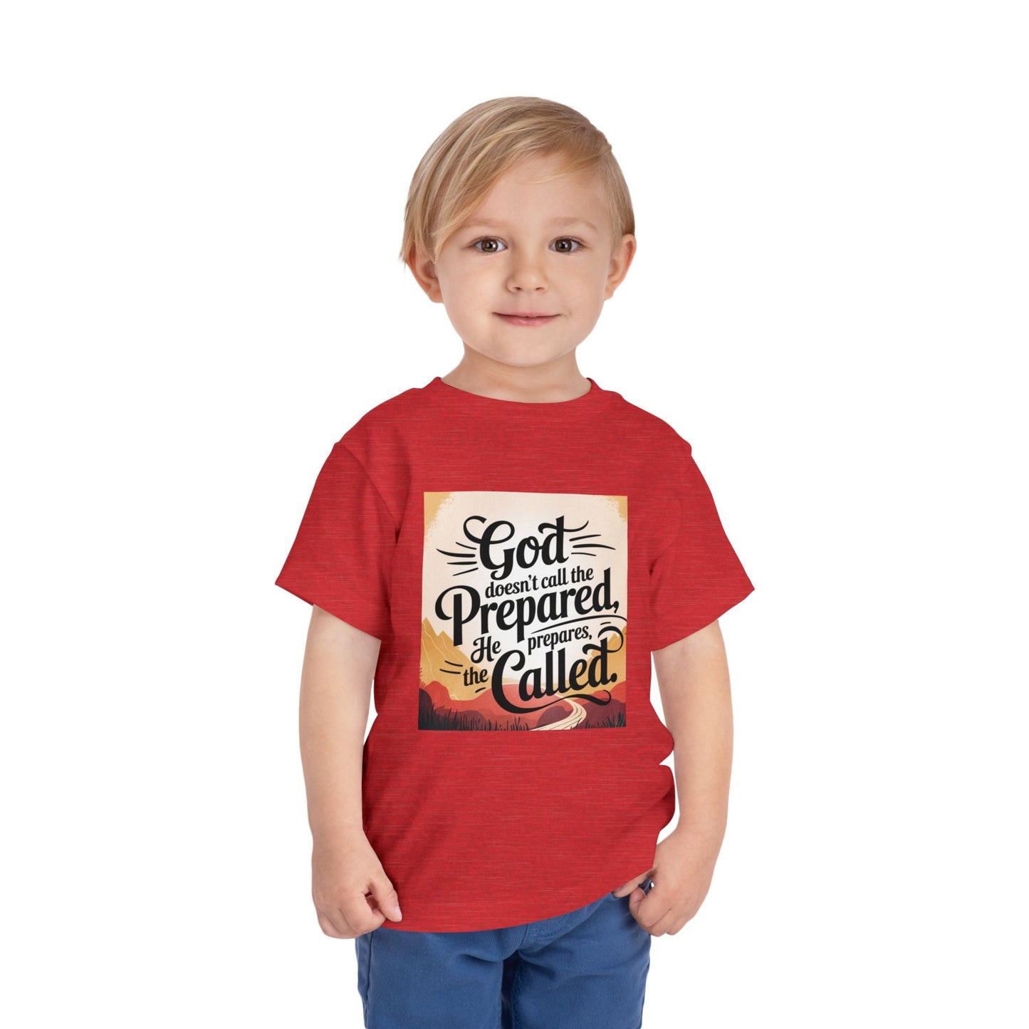 Toddler Tee - Stylized Inspirational Quote 'God doesn't call the prepared, he prepares the called'