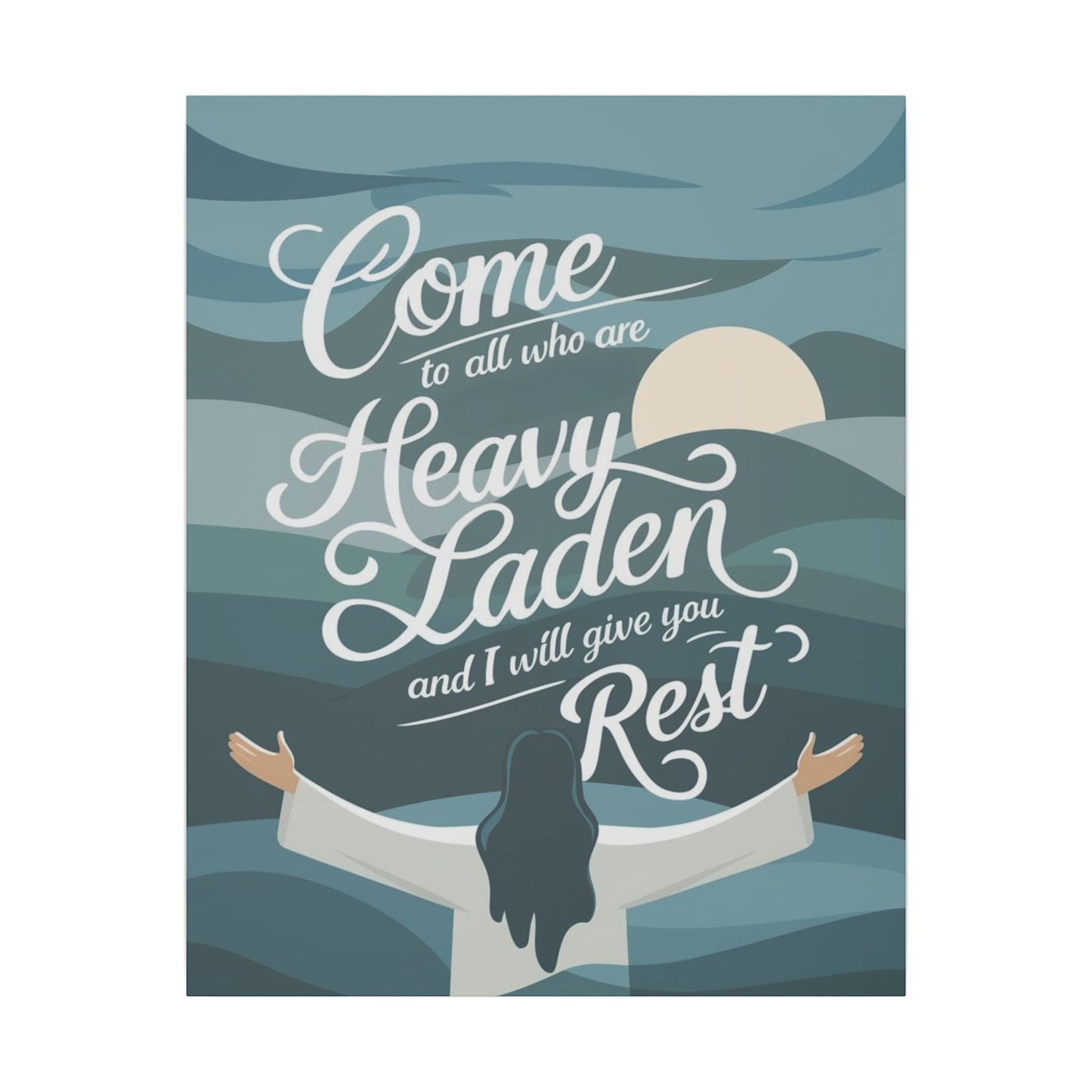 I Will Give You Rest Matte Canvas, Stretched, 0.75"