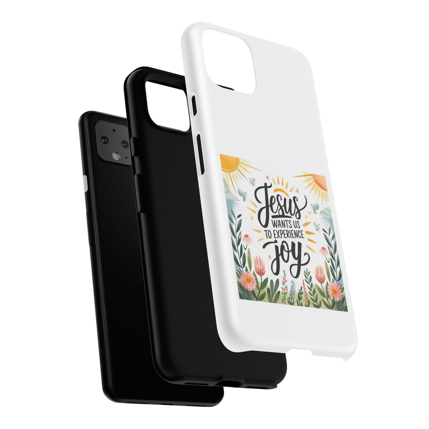 Joyful Phone Case - "Jesus Wants Us to Experience Joy" Design