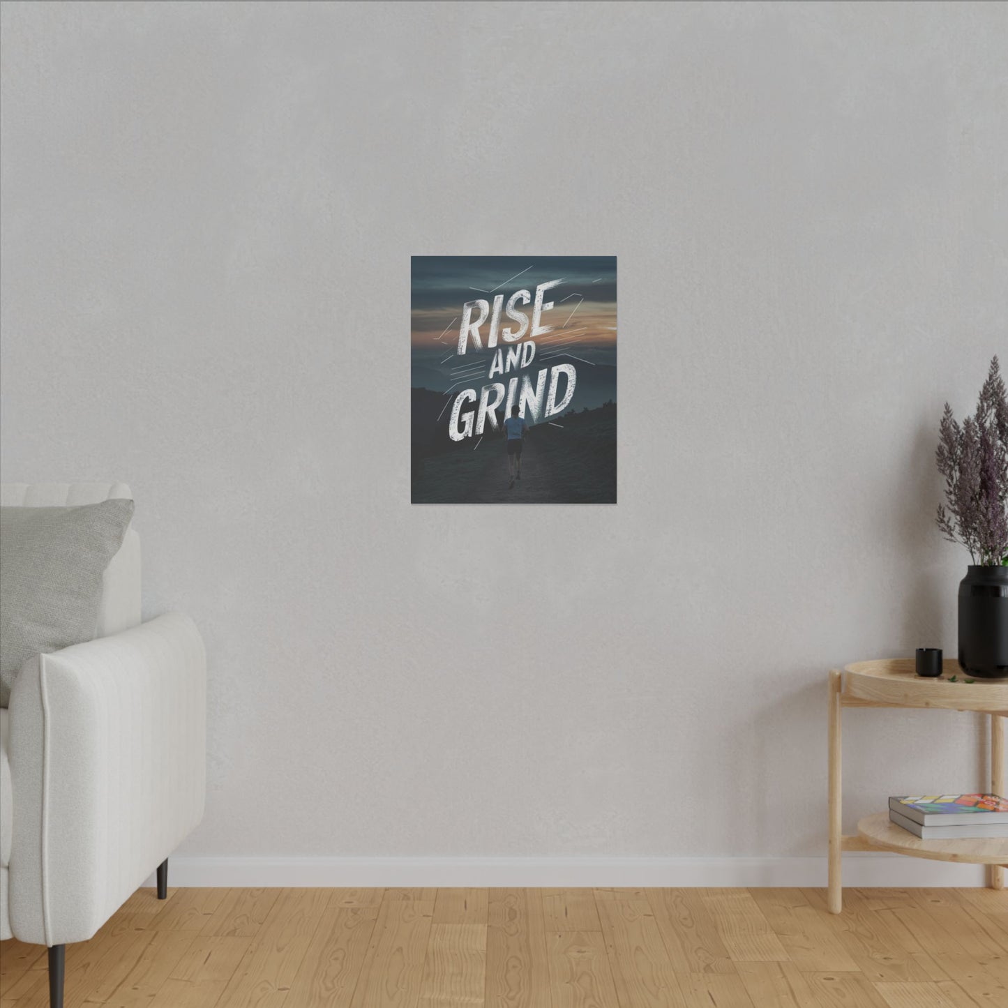 Rise and Grind Matte Canvas, Stretched, 0.75"
