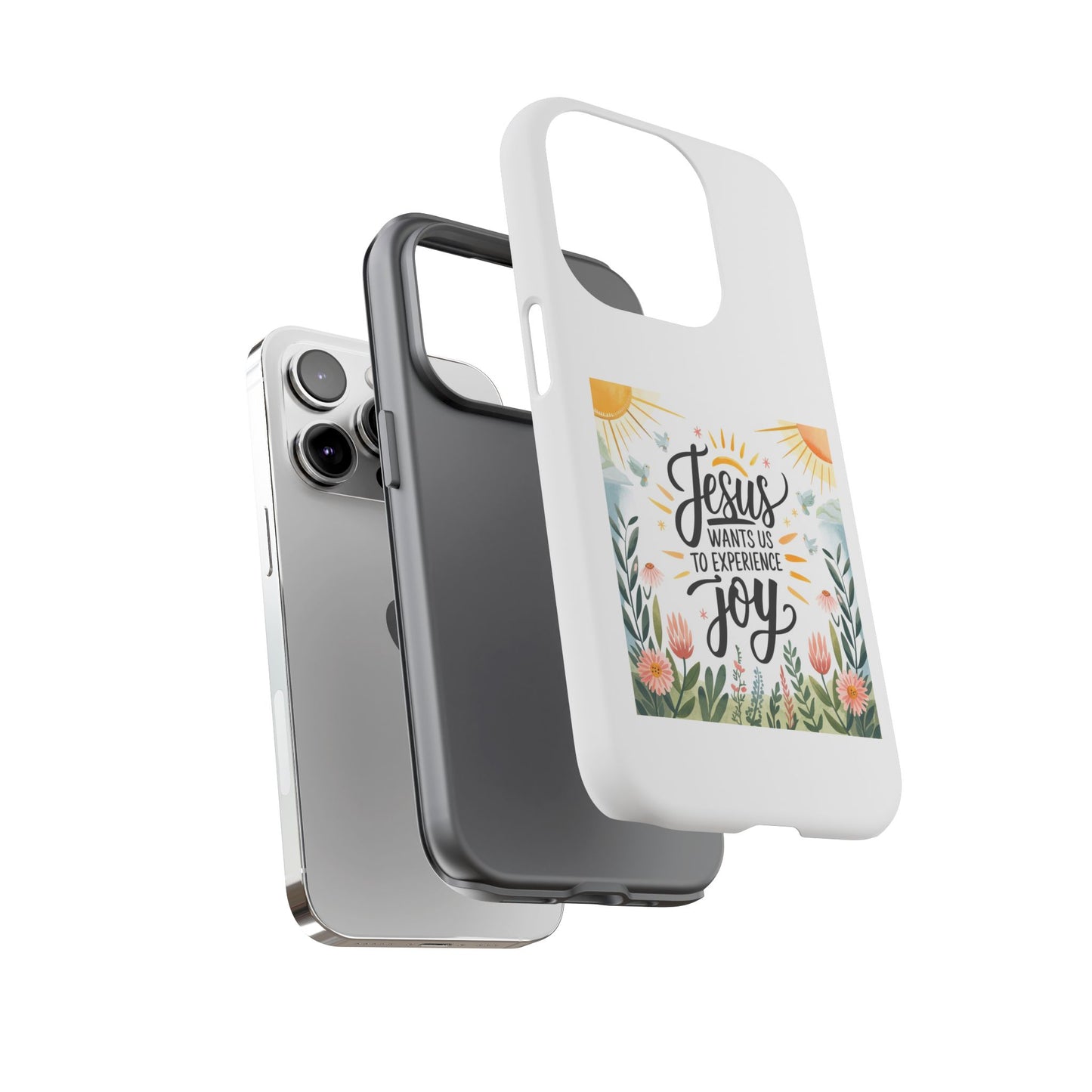 Joyful Phone Case - "Jesus Wants Us to Experience Joy" Design