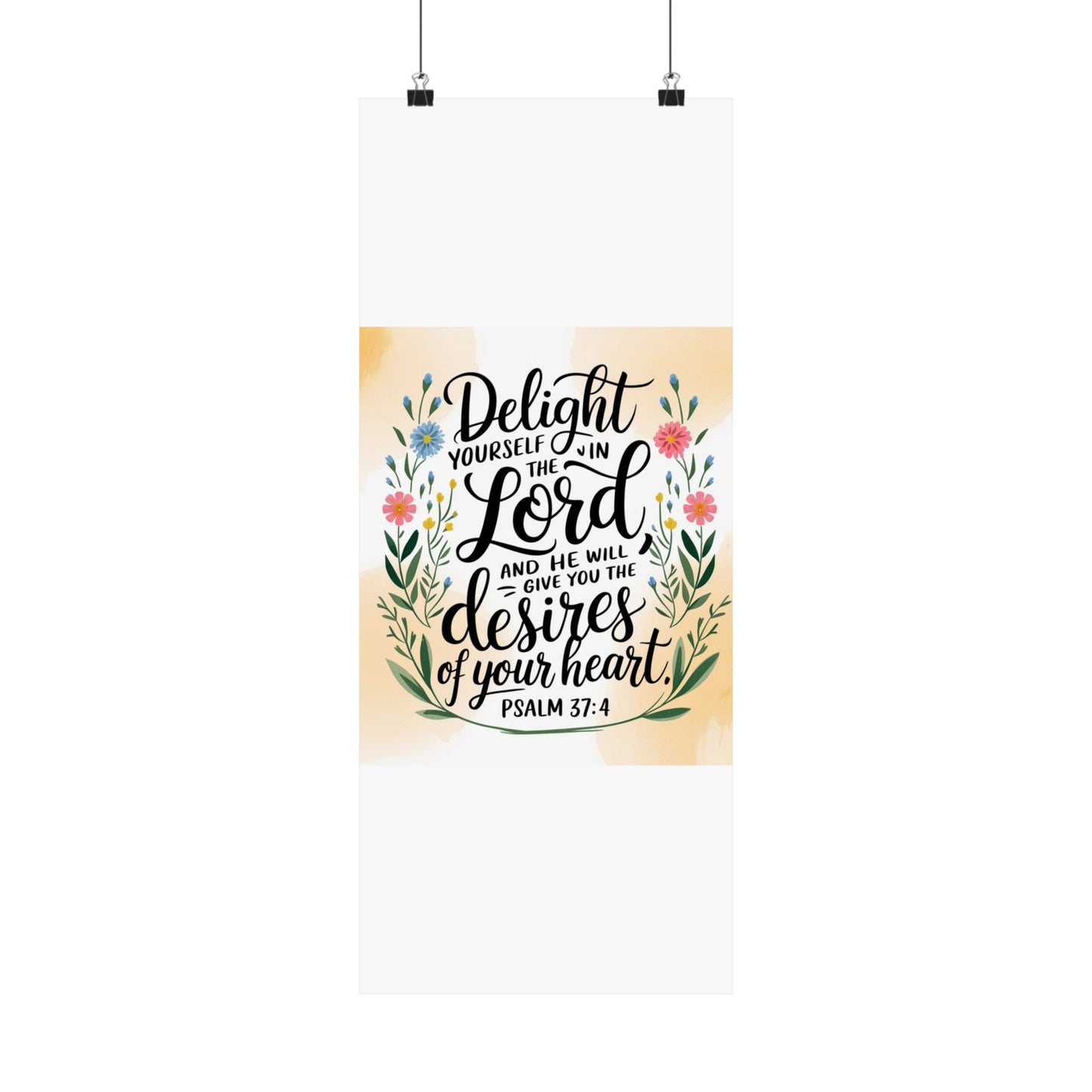Inspiring Matte Vertical Poster - "Delight Yourself in the Lord" - Floral Design