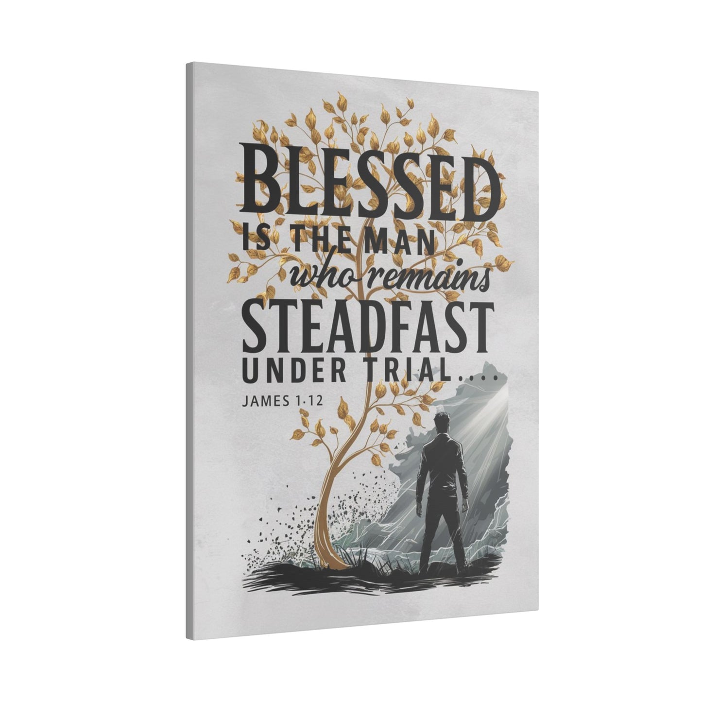 Steadfast Under Trial Matte Canvas, Stretched, 0.75"
