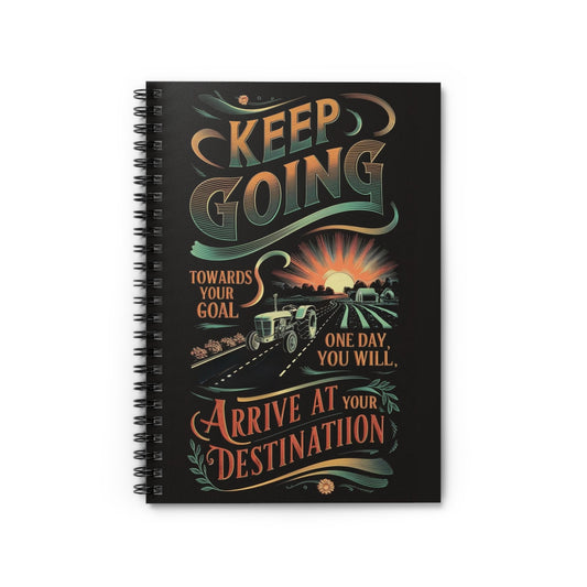 Keep Going Spiral Notebook - Ruled Line