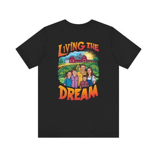 T-Shirt Happy Family Farmscape Living the Dream