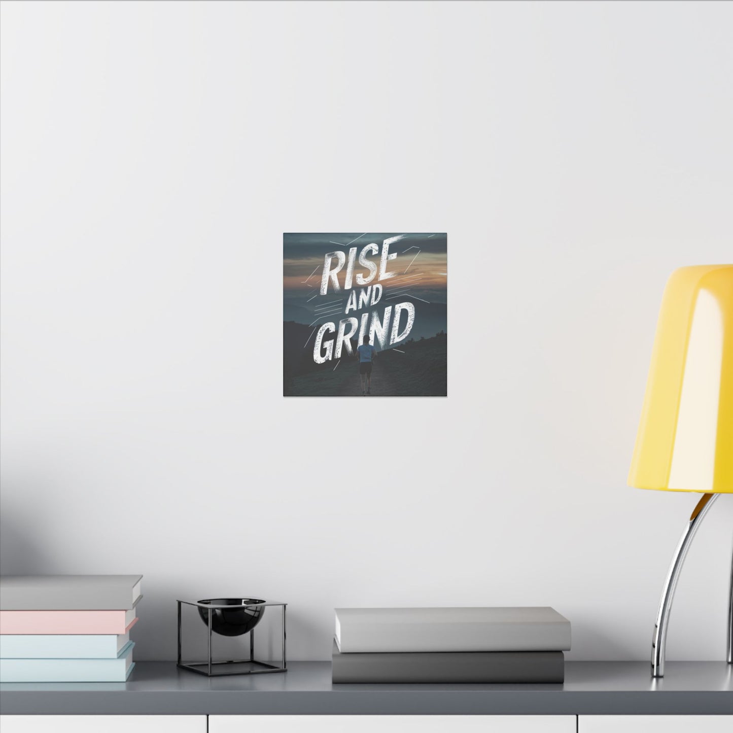 Rise and Grind Matte Canvas, Stretched, 0.75"