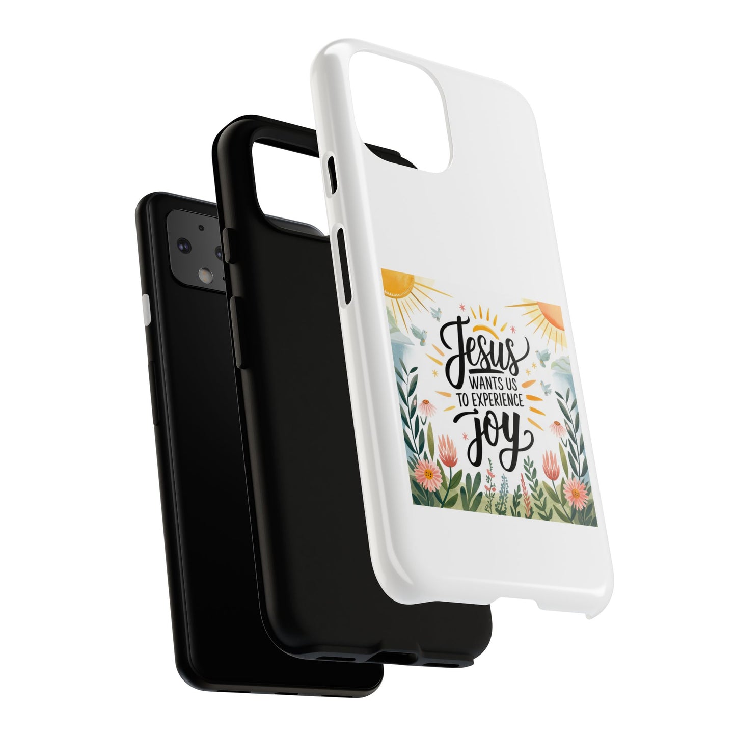 Joyful Phone Case - "Jesus Wants Us to Experience Joy" Design