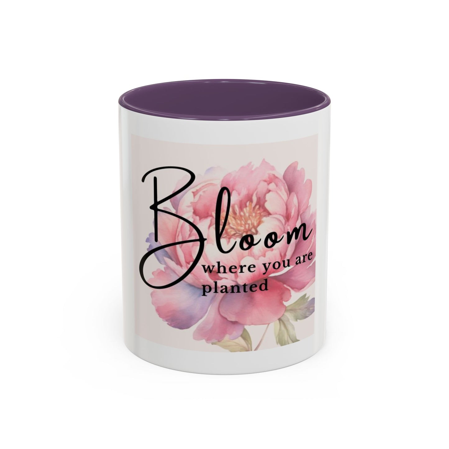 Bloom where you are planted mug