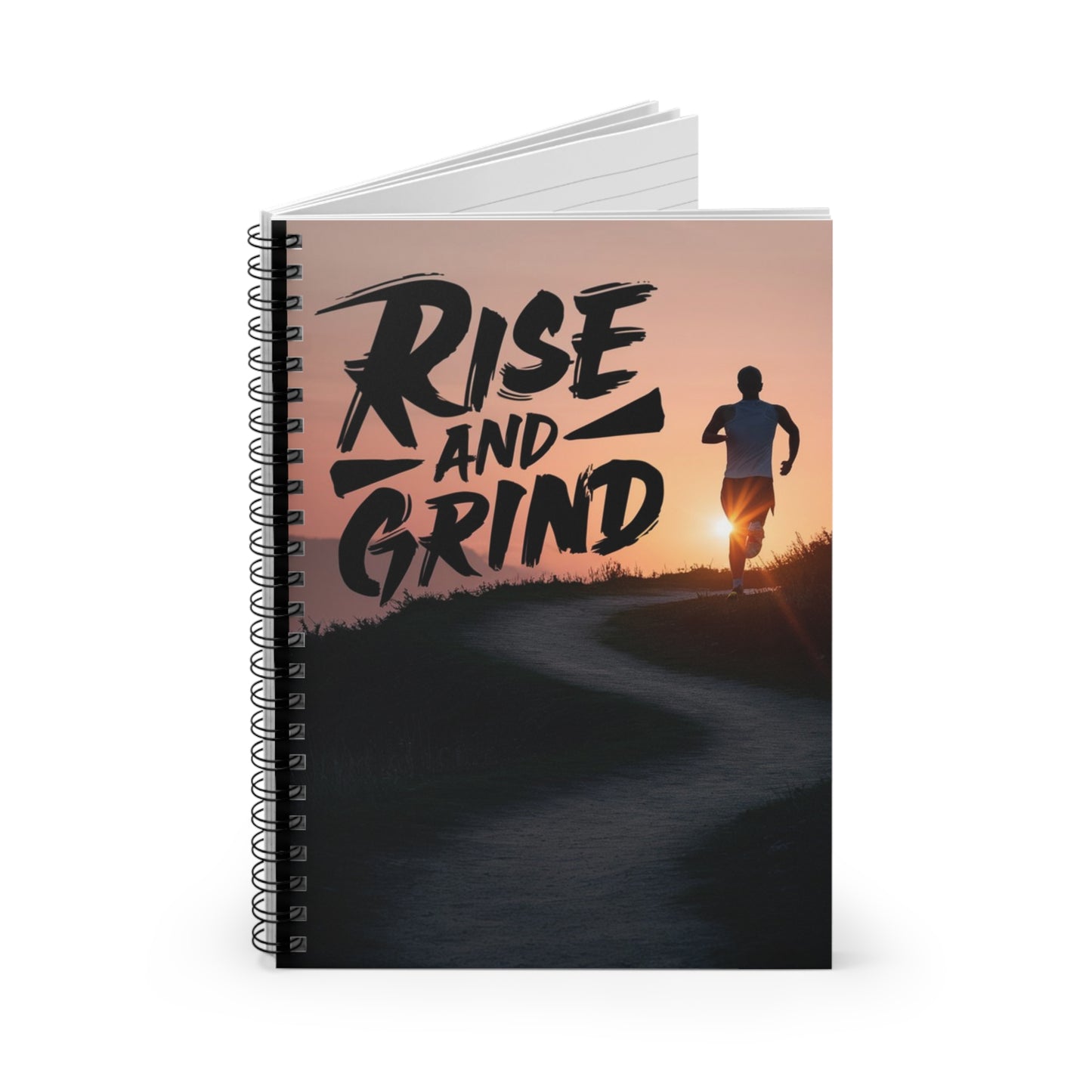 Rise and Grind Spiral Notebook - Ruled Line