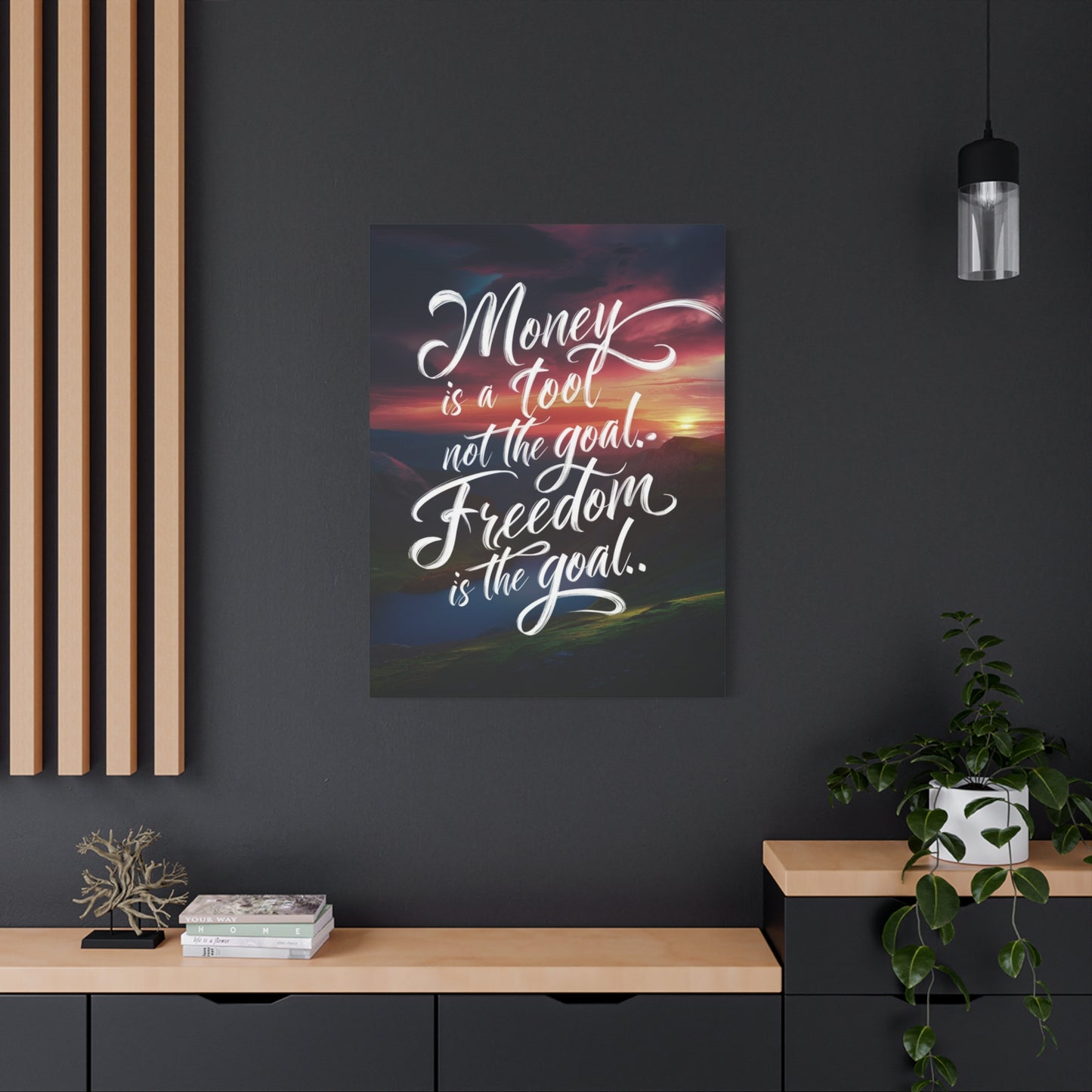 Inspirational Canvas Art Print: 'Money is a Tool, Freedom is the Goal'