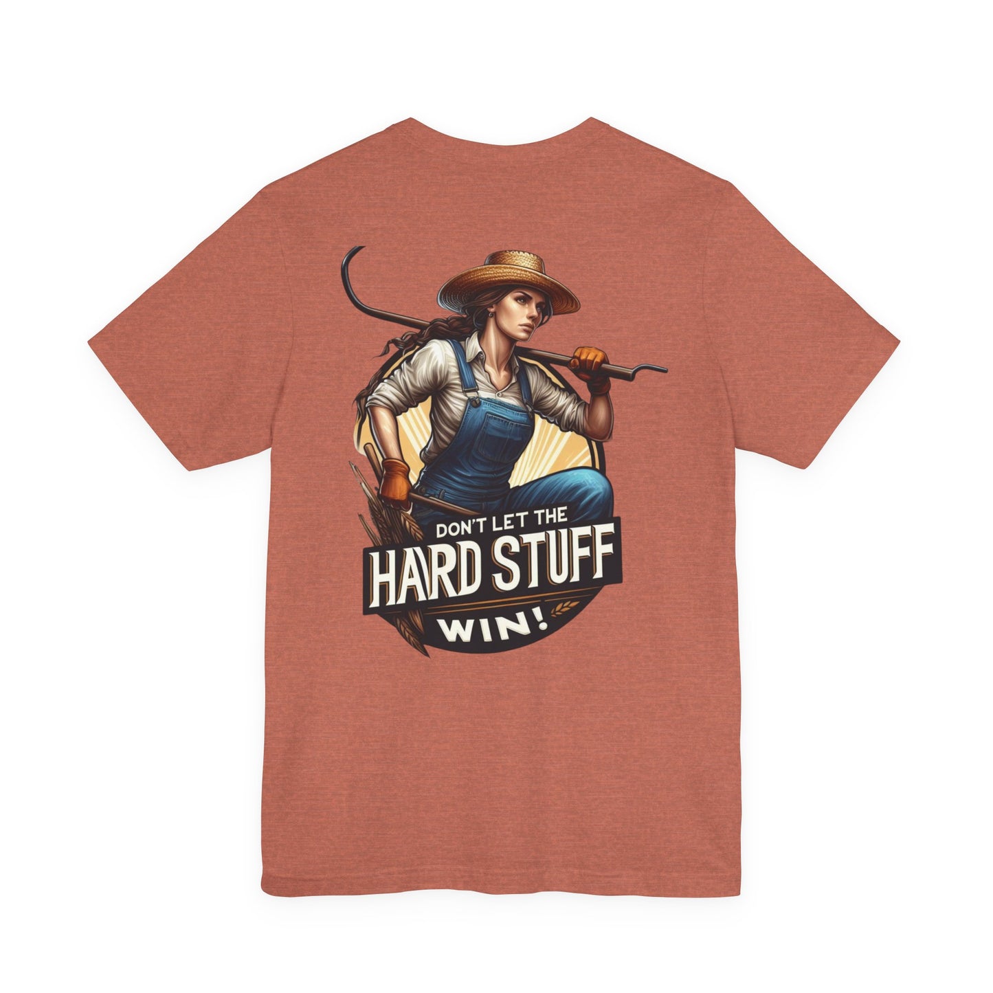 Farm Girl Tee - 'Don't let the hard stuff win'