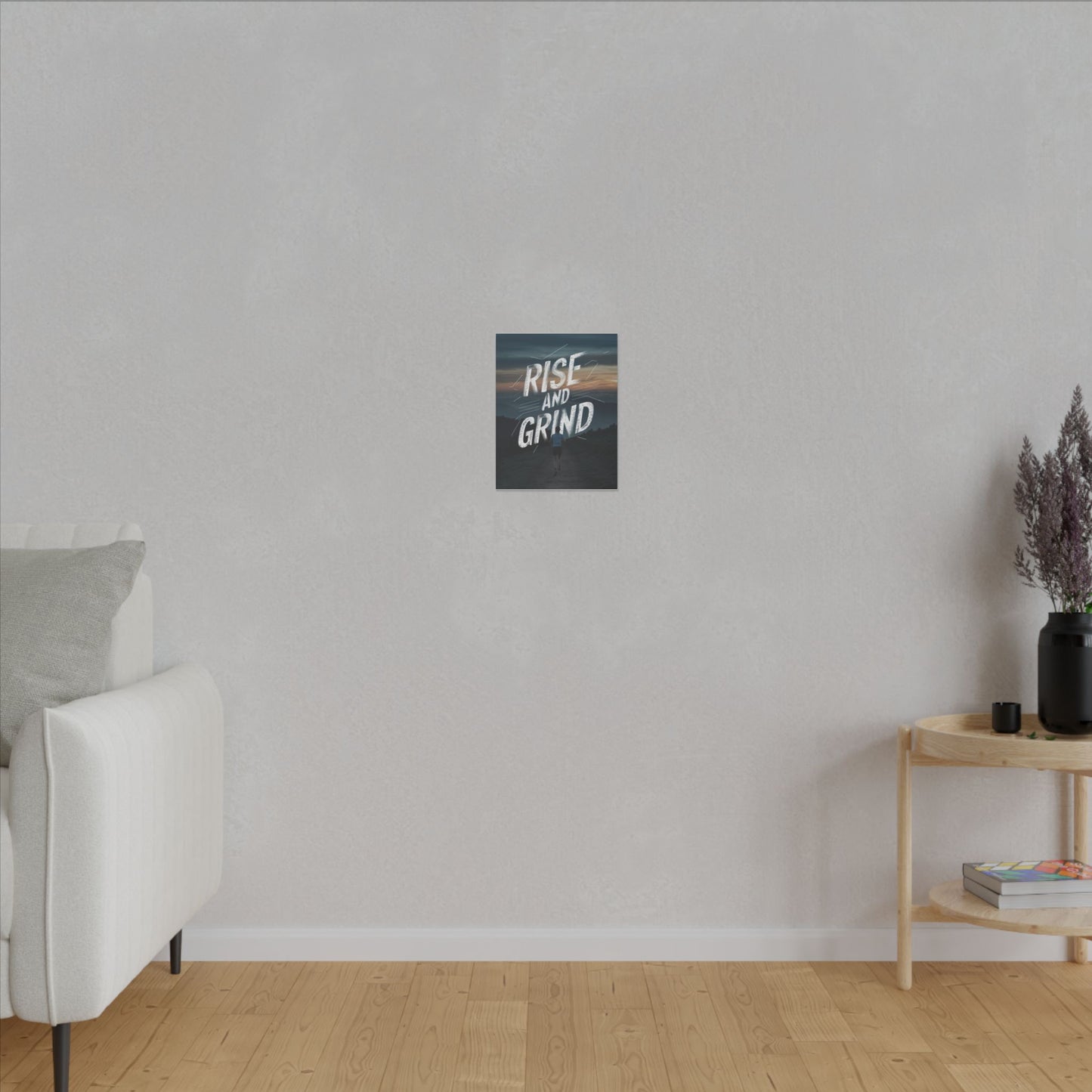 Rise and Grind Matte Canvas, Stretched, 0.75"