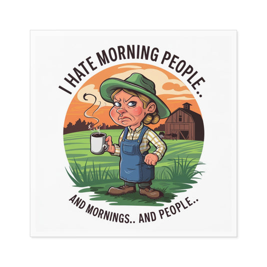 I Hate Mornings Square Stickers, Indoor\Outdoor