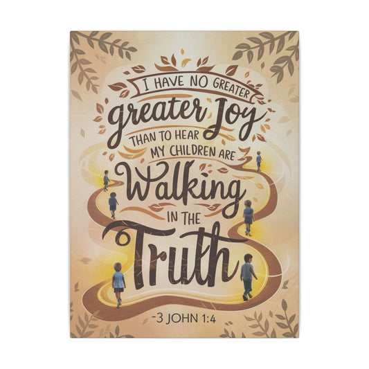 Walking in Truth Matte Canvas, Stretched, 0.75"