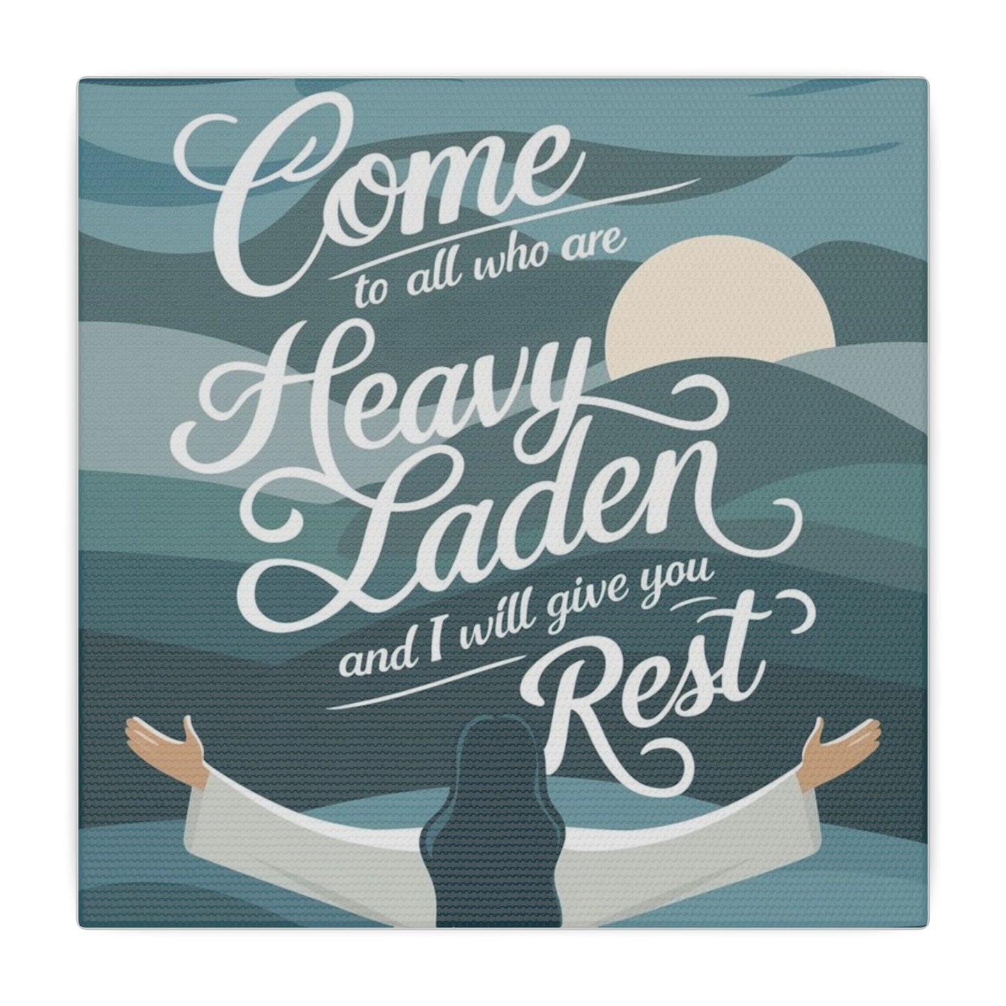 I Will Give You Rest Matte Canvas, Stretched, 0.75"