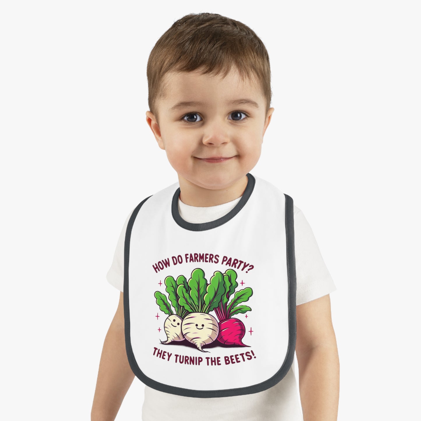 Baby Bib — "How Do Farmers Party? They Turnip the Beets!" Cute Veggie Pun