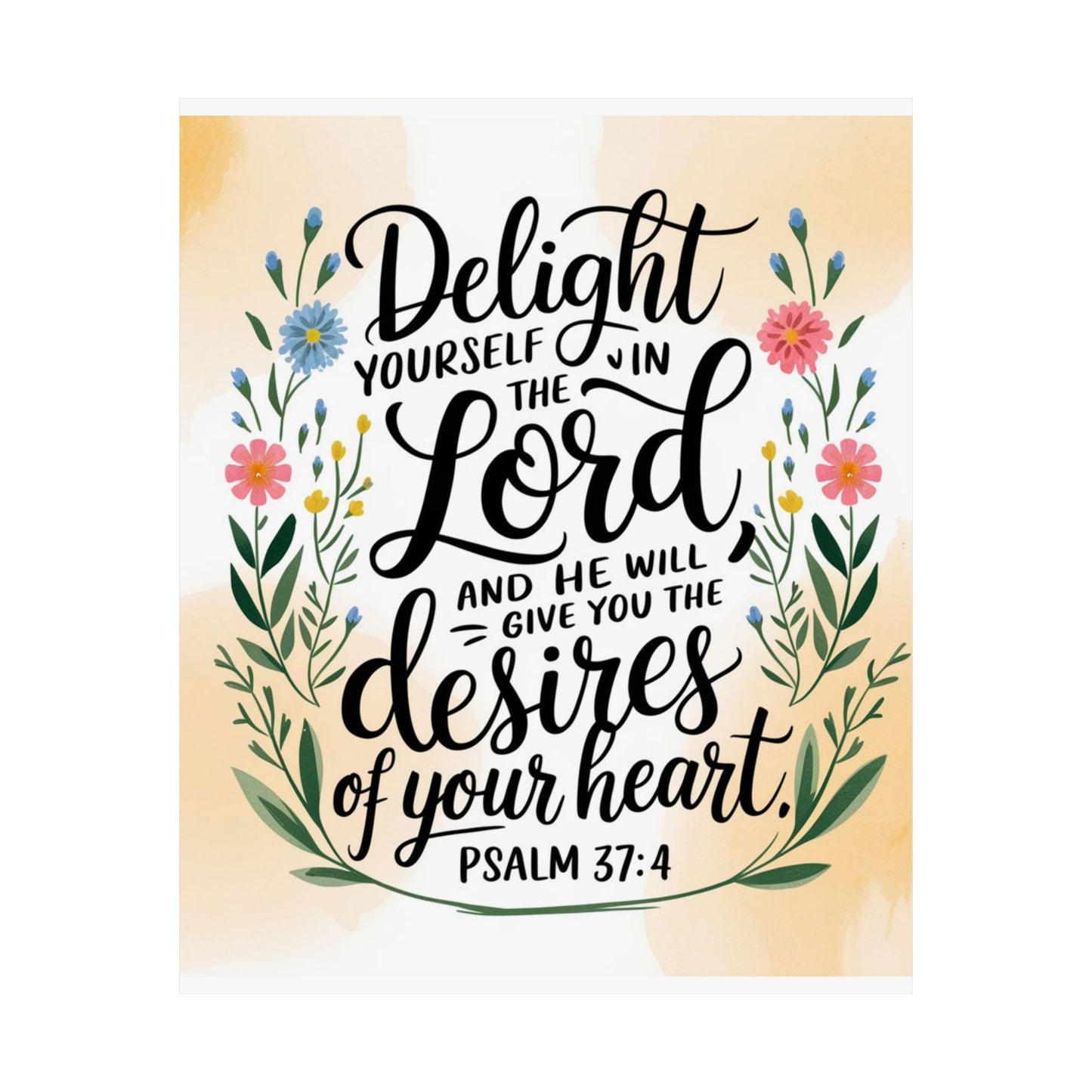 Inspiring Matte Vertical Poster - "Delight Yourself in the Lord" - Floral Design